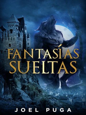 cover image of Fantasías Sueltas
